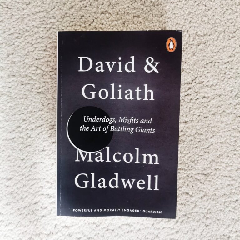 David and Goliath, by Malcolm Gladwell